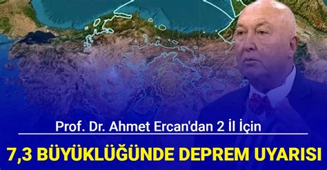 Prof Dr Ahmet Ercan Dan Il I In B Y Kl Nde Deprem Uyar S