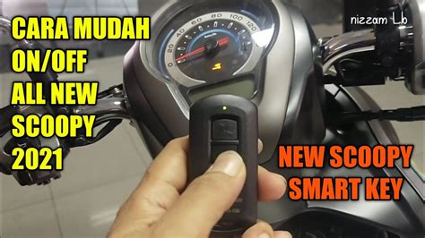 Cara Menghidupkan All New Scoopy 2021 Smart Key Youtube