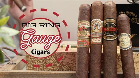 The Best Big Ring Gauge Cigars 4 Must Try Blends YouTube