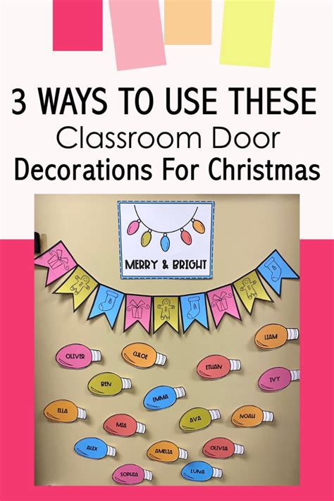 3 Ways To Use These Classroom Door Decorations For Christmas Teaching