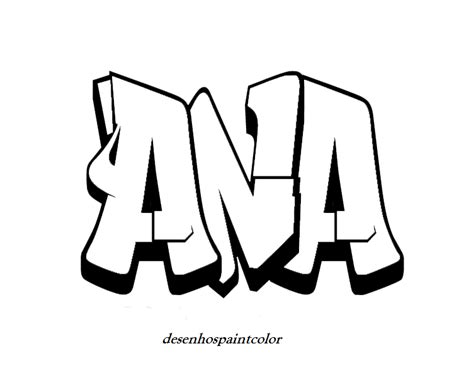 Nome Ana Para Imprimir - Colorindo com a Dry: DESENHO DE FONTE DE GRAFFITI COM NOME ANA PARA ...