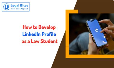 develop linkedin profile   law student
