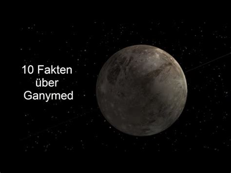 10 Fakten über Ganymed - YouTube