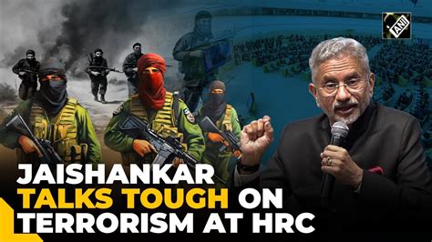 Terrorism Is Unacceptable Eam Jaishankar S Talks Tough At Th