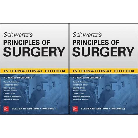 Schwartz S Principles Of Surgery 2 Volume Set 11th Edition 2019 By F Charles Brunicardi