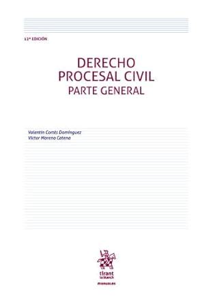 Derecho Procesal Civil Parte General Edici N Valent N Cort S