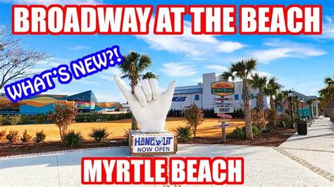 What S NEW At Broadway At The Beach At Myrtle Beach YouTube