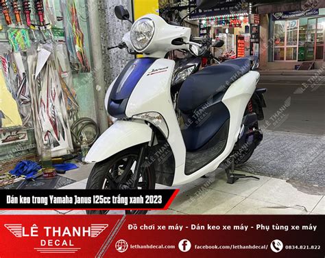 Dán keo trong cho xe Yamaha Janus 125cc trắng xanh 2023