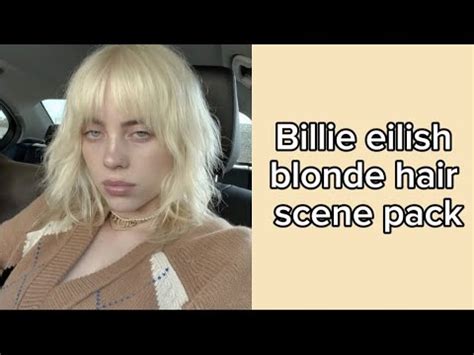 Billie Eilish Scene Pack Blonde Hair YouTube