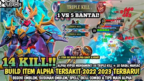 Terbaru Build Alpha Tersakit Item Alpha Paling Sakit