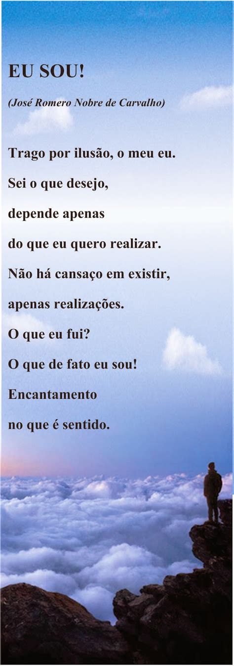 Poema Sobre Eu - José Romero Nobre de Carvalho: Poema - Eu sou