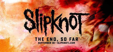 Reseña The End So Far de Slipknot Verikuu