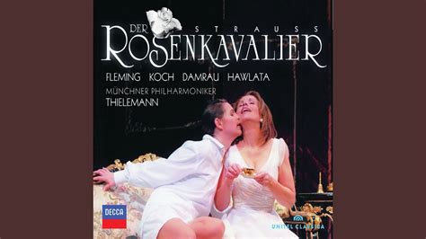 R Strauss Der Rosenkavalier Op Act Hat Sie Schon Einmal