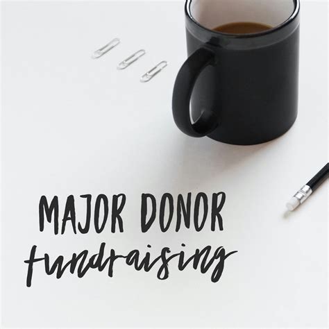 Building Relationships With Major Donors