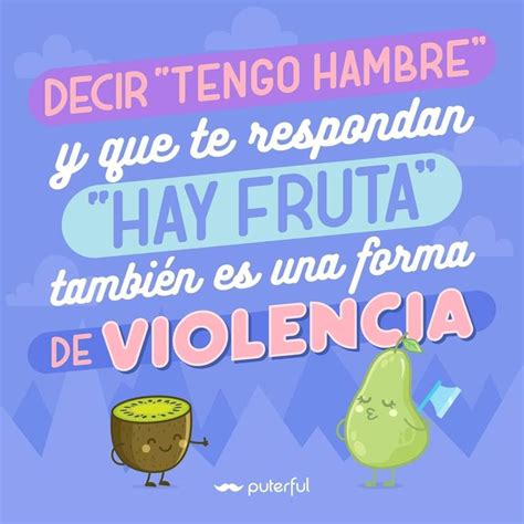 Pin De Pili En Mr Puterful Frases Bonitas Motivadoras Frases