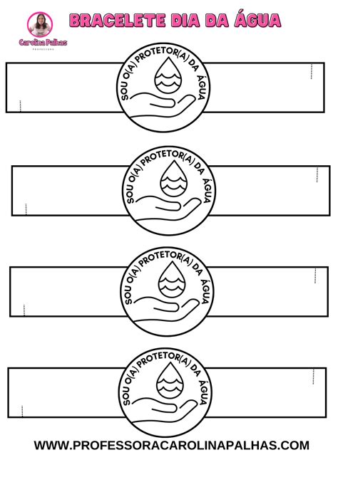 Atividade dia da Água Bracelete dia da água Professora Carolina