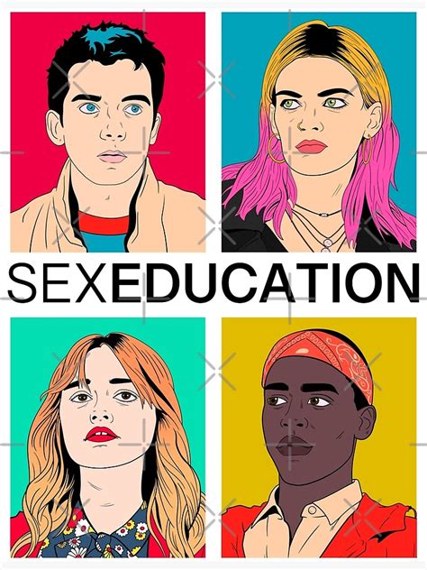 Sex Education Poster By Malakianart Redbubble