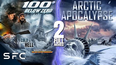 100 Degrees Below Zero Arctic Apocalypse 2 Full Action Disaster