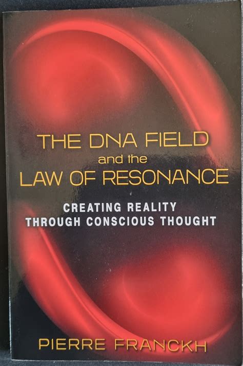 The Dna Field And The Law Of Resonance