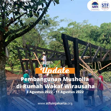 Report Pembangunan Musholla Serbaguna Di Rumah Wakaf Wirausaha STF