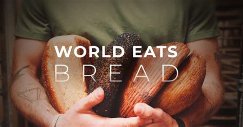 world eats bread