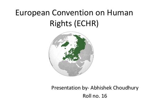 European Convention On Human Rights (ECHR)