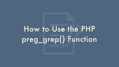 How To Use The PHP Preg Grep Function Plantpot