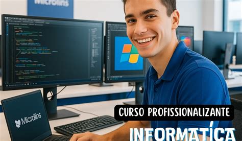 Valor Do Curso De Informática Na Microlins - JÁ SABE O BÁSICO? AGORA É DOMINAR DE VERDADE COM O CURSO DE INFORMÁTICA ...