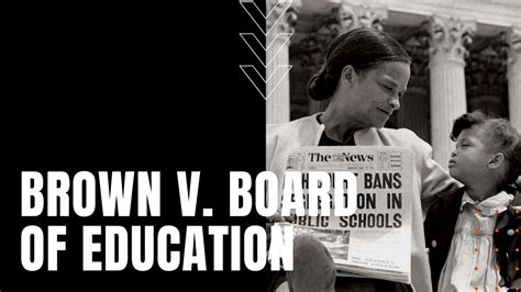 Brown V Board Of Education Youtube