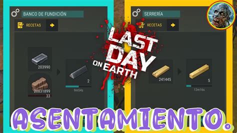 IMPORTANTE ASENTAMIENTO Last Day On Earth YouTube