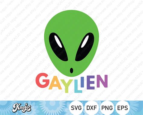 Gaylien Svg LGBTQ Gay Lesbian Alien Gay Pride Svg Gay Etsy UK