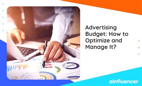 Advertising Budget How To Optimize And Manage It In