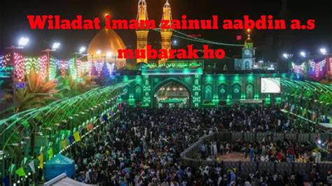 5 Shaban Whatsapp Status Wiladat Imam Zainul Abideen A S Imam Sajjad