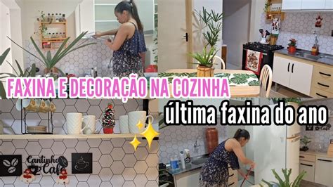 Ltima Faxina Pesada Na Cozinha Limpeza E Decora O Linda Dicas De