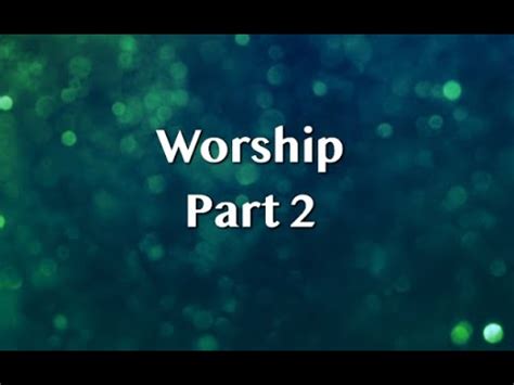 Worship Part 2 Pastor Anthony LoCascio 10 1 2023 YouTube