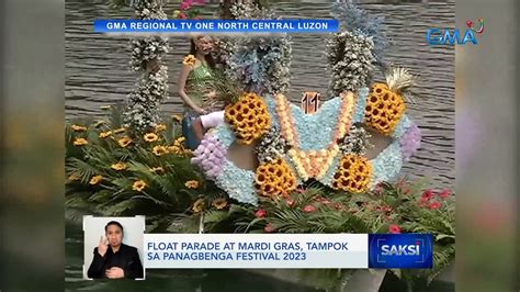 Float Parade At Mardi Gras Tampok Sa Panagbenga Festival 2023 Saksi