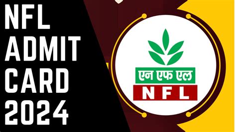 NFL Non Executive Recruitment 2024 Admit Card And Exam Details