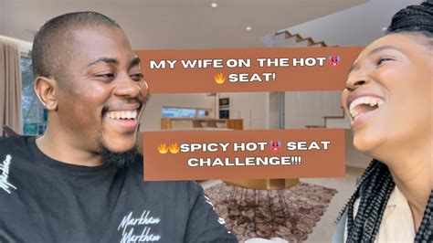 I Put My Wife On The Hot Seat Spicy Hot Seat Challenge Roadto K Sa Couplesgoals Love