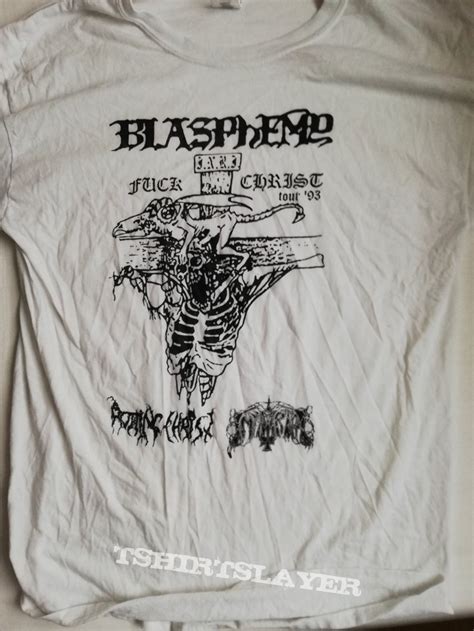 Blasphemy Fuck Christ Tshirtslayer Tshirt And Battlejacket Gallery