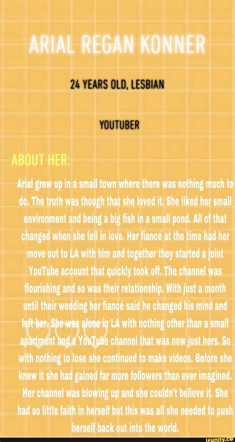 ARIAL REGAN KONNER YEARS OLD LESBIAN YOUTUBER ABOUT HER Arial Grew Up Ina Small Town Where