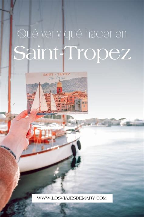 5 consejos qué ver en Saint Tropez Los Viajes de Mary Blog de Viajes