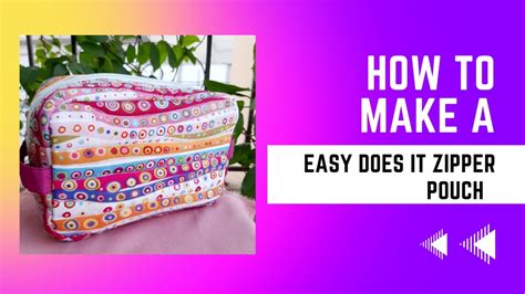 How To Make Zipper Pouch Cosmatic Pouch Easy Does It YouTube