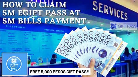 PAANO IREDEEM ANG SM E GIFT PASS SA SM BILLS PAYMENT FREE 5 000 PESOS