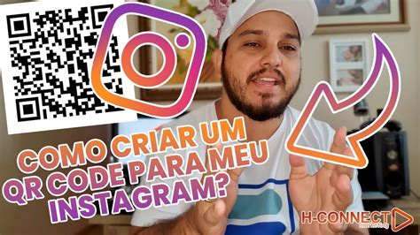 Como Fazer Um Qr Code Para Seu Instagram Modo Simples E Gratuito