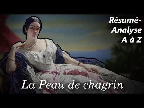 La Peau De Chagrin Balzac R Sum Analyse Explications Et