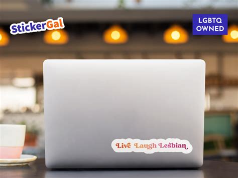 Live Laugh Lesbian Sticker Lesbian Owned Sticker Shop StickerGal S Shop