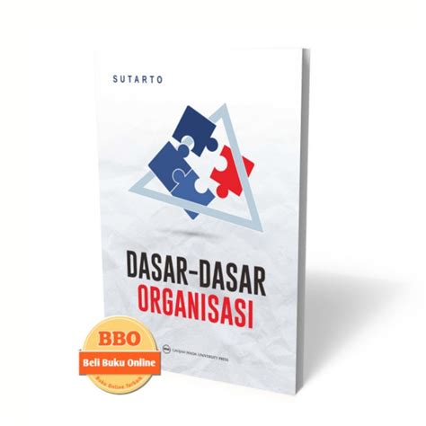 Jual Dasar Dasar Organisasi Sutarto Shopee Indonesia