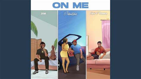 On Me Feat Dj Primetime Chris O Bannon Youtube