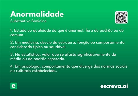 O Que Significa Anormalidade - Anormalidade - Significado e Sinônimo - escreva.ai