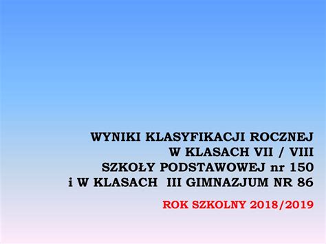 Wyniki Klasyfikacji Rocznej W Klasach Vii Viii Szko Y Podstawowej Nr